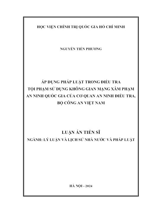 Áp Dụng Pháp Luật Trong Điều Tra Tội Phạm Sử Dụng Không Gian Mạng Xâm Phạm An Ninh Quốc Gia Của Cơ Quan An Ninh Điều Tra, Bộ Công An Việt Nam