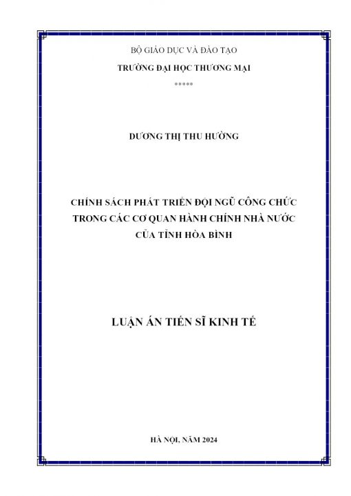 Chính Sách Phát Triển Đội Ngũ Công Chức Trong Các Cơ Quan Hành Chính Nhà Nước Của Tỉnh Hòa Bình