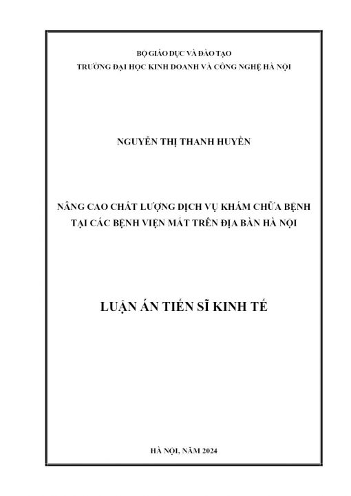 Nâng Cao Chất Lượng Dịch Vụ Khám Chữa Bệnh Tại Các Bệnh Viện Mắt Trên Địa Bàn Hà Nội