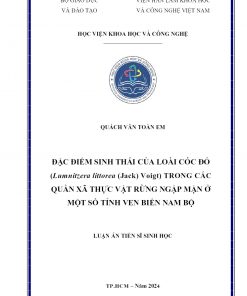 Đặc Điểm Sinh Thái Của Loài Cóc Đỏ (Lumnitzera Littorea (Jack) Voigt) Trong Các Quần Xã Thực Vật Rừng Ngập Mặn Ở Một Số Tỉnh Ven Biển Nam Bộ
