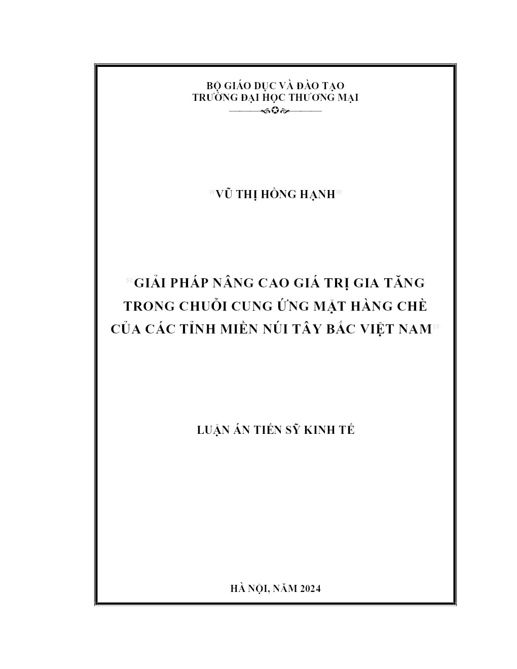 Giải Pháp Nâng Cao Giá Trị Gia Tăng Trong Chuỗi Cung Ứng Mặt Hàng Chè Của Các Tỉnh Miền Núi Tây Bắc Việt Nam