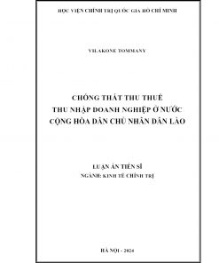 Chống Thất Thu Thuế Thu Nhập Doanh Nghiệp Ở Nước Cộng Hòa Dân Chủ Nhân Dân Lào