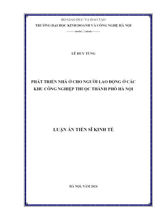 Phát Triển Nhà Ở Cho Người Lao Động Ở Các Khu Công Nghiệp Thuộc Thành Phố Hà Nội