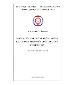 Nghiên cứu Thiết Kế Hệ Thống Thông Báo Ổn Định Theo Thời Gian Thực Cho Tàu Hàng Rời