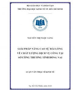Giải Pháp Nâng Cao Sự Hài Lòng Về Chất Lượng Dịch Vụ Công Tại Sở Công Thương Tỉnh Đồng Nai