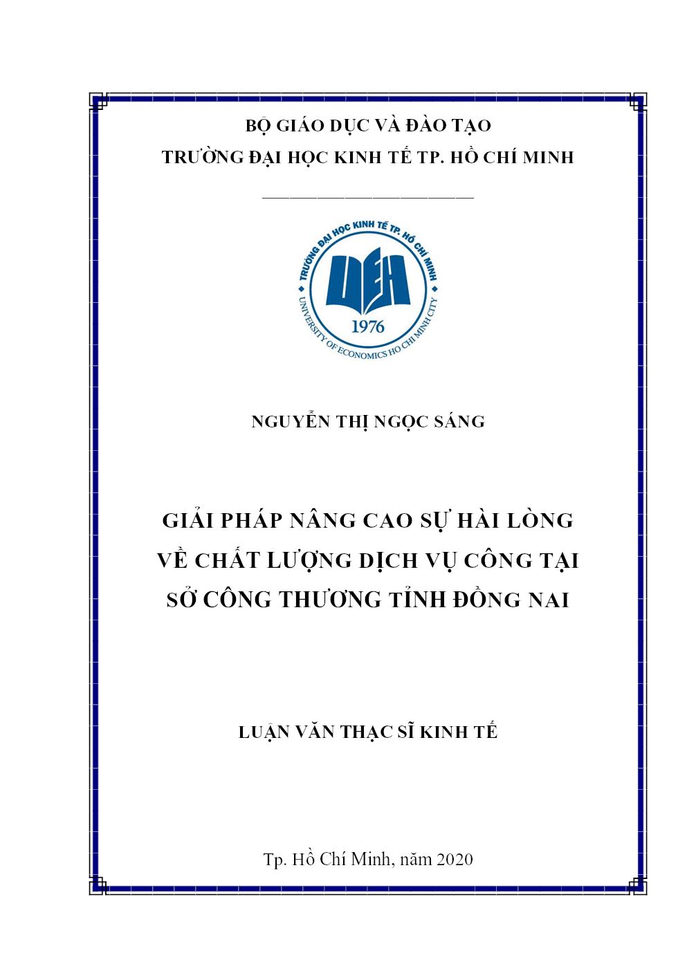 Giải Pháp Nâng Cao Sự Hài Lòng Về Chất Lượng Dịch Vụ Công Tại Sở Công Thương Tỉnh Đồng Nai