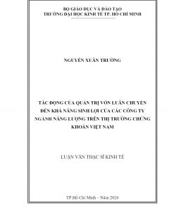Tác Động Của Quản Trị Vốn Luân Chuyển Đến Khả Năng Sinh Lợi Của Các Công Ty Ngành Năng Lượng Trên Thị Trường Chứng Khoán Việt Nam