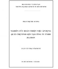 Nghiên Cứu Hoàn Thiện Việc Áp Dụng Quản Trị Tinh Gọn Tại Công Ty TNHH Jia Hsin