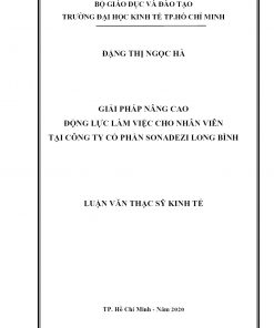 Giải Pháp Nâng Cao Động Lực Làm Việc Cho Nhân Viên Tại Công Ty Cổ Phần Sonadezi Long Bình