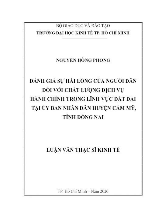 Đánh giá sự hài lòng của người dân đối với chất lượng dịch vụ hành chính trong lĩnh vực đất đai tại Ủy ban nhân dân huyện Cẩm Mỹ, tỉnh Đồng Nai