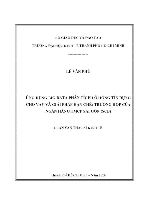Ứng Dụng Big Data Phân Tích Lỗ Hổng Tín Dụng Cho Vay Và Giải Pháp Hạn Chế: Trường Hợp Của Ngân Hàng TMCP Sài Gòn (SCB)