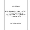 Giải Pháp Nâng Cao Sự Gắn Kết Của Người Lao Động Tại Viện Kiểm Nghiệm Thuốc Tp. Hồ Chí Minh