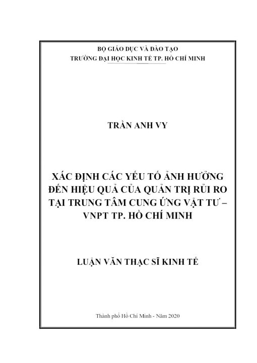 Xác Định Các Yếu Tố ảnh Hưởng Đến Hiệu Quả Của Quản Trị Rủi Ro Tại Trung Tâm Cung ứng Vật Tư – VnpT Tp.Hcm