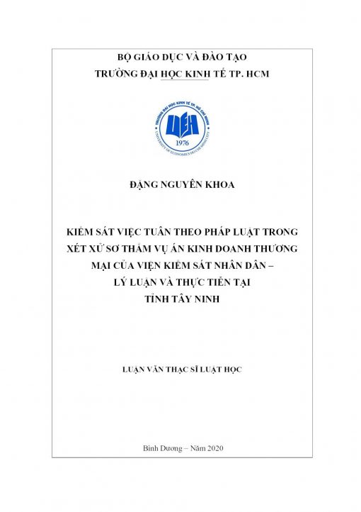 Kiểm Sát Việc Tuân Theo Pháp Luật Trong Xét Xử Sơ Thẩm Vụ Án Kinh Doanh Thương Mại Của Viện Kiểm Sát Nhân Dân – Lý Luận Và Thực Tiễn Tại Tỉnh Tây Ninh