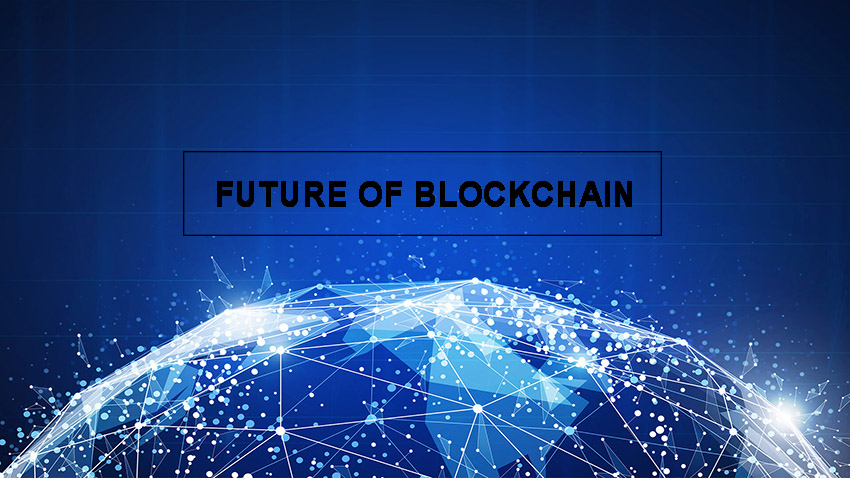 Tương lai của Blockchain