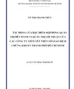 Tác động của đặc điểm hội đồng quản trị đến hành vi quản trị lợi nhuận của các công ty niêm yết trên Sở Giao dịch Chứng khoán Thành phố Hồ Chí Minh