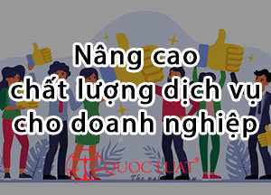 Chất lượng dịch vụ là yếu tố then chốt