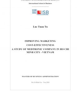 Improving Marketing Cost-Effectiveness A Study Of Medtronic Company In Ho Chi Minh City - Vietnam