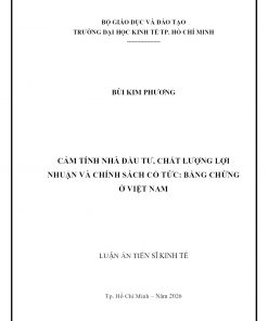 Cảm Tính Nhà Đầu Tư, Chất Lượng Lợi Nhuận Và Chính Sách Cổ Tức: Bằng Chứng Ở Việt Nam