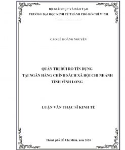 Quản Trị Rủi Ro Tín Dụng Tại Ngân Hàng Chính Sách Xã Hội Chi Nhánh Tỉnh Vĩnh Long