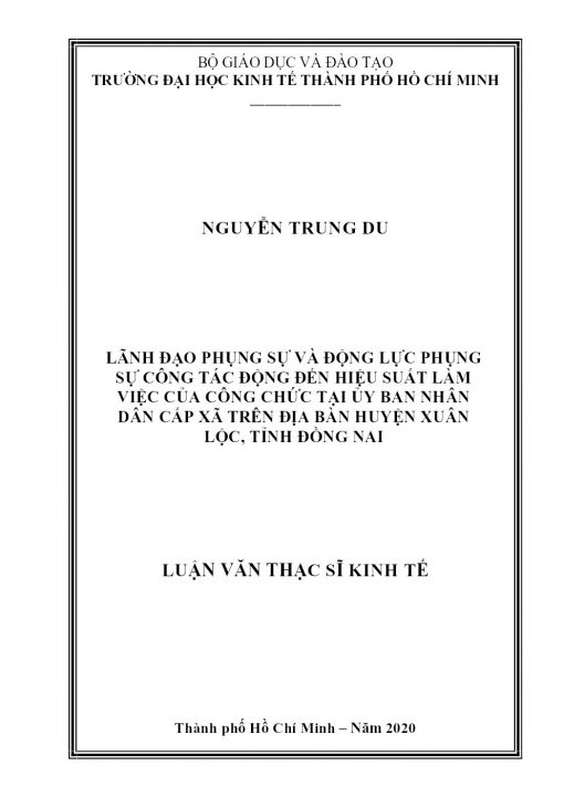 Lãnh Đạo Phụng Sự Và Động Lực Phụng Sự Công Tác Động Đến Hiệu Suất Làm Việc Của Công Chức Tại Ủy Ban Nhân Dân Cấp Xã Trên Địa Bàn Huyện Xuân Lộc, Tỉnh Đồng Nai