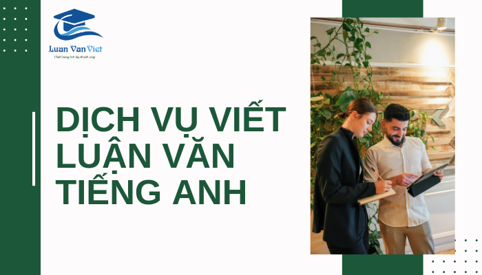 dịch vụ viết thuê luận văn bằng tiếng anh