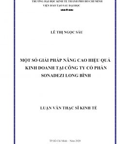 Một Số Giải Pháp Nâng Cao Hiệu Quả Kinh Doanh Tại Công Ty Cổ Phần Sonadezi Long Bình