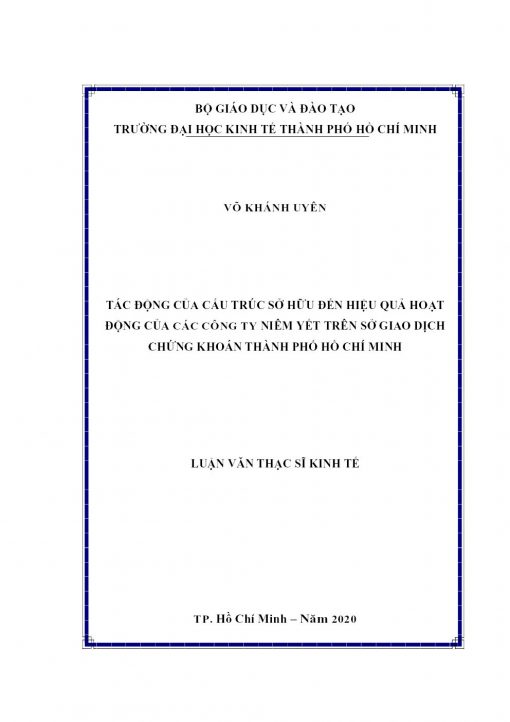 Tác động của cấu trúc sở hữu đến hiệu quả hoạt động của các công ty niêm yết trên sở giao dịch chứng khoán thành phố Hồ Chí Minh