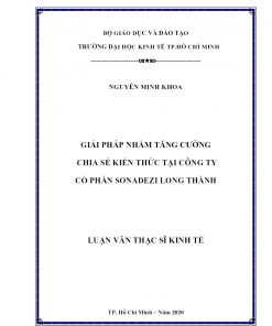 Giải Pháp Nhằm Tăng Cường Chia Sẻ Kiến Thức Tại Công Ty Cổ Phần Sonadezi Long Thành