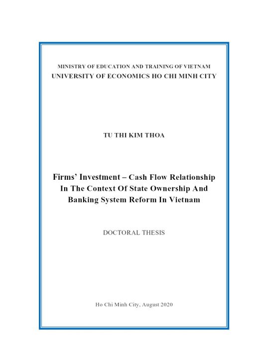 Firms’ Investment – Cash Flow Relationship In The Context Of State Ownership And Banking System Reform In Vietnam