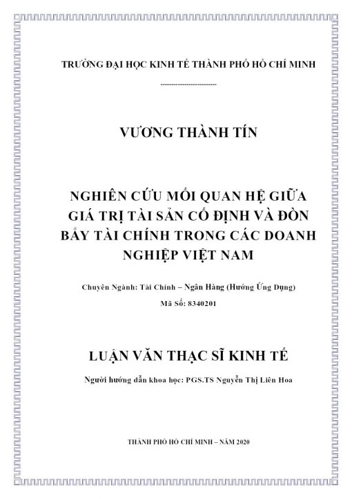 Nghiên Cứu Mối Quan Hệ Giữa Giá Trị Tài Sản Cố Định Và Đòn Bẩy Tài Chính Trong Các Doanh Nghiệp Việt Nam