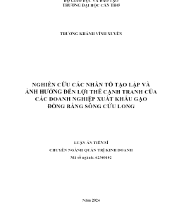 Nghien Cứu Các Nhân Tố Tạo Lập Và Ảnh Hưởng Đến Lợi Thế Cạnh Tranh Của Các Doanh Nghiệp Xuất Khẩu Gạo Đồng Bằng Sông Cửu Long