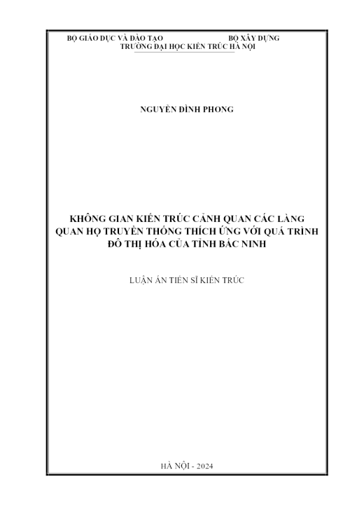 Không Gian Kiến Trúc Cảnh Quan Các Làng Quan Họ Truyền Thống Thích Ứng Với Quá Trình Đô Thị Hóa Của Tỉnh Bắc Ninh