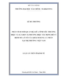 Phân Tích Mối Quan Hệ Giữa Tình Yêu Thương Hiệu Và Sự Ghen Tị Thương Hiệu Tác Động Đến Ý Định Mua Ô Tô Của Khách Hàng Cá Nhân Tại Thị Trường Việt Nam