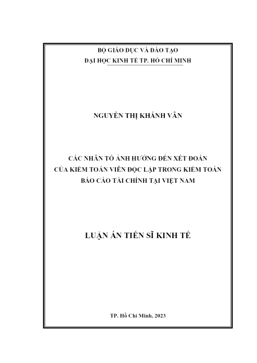 Các Nhân Tố Ảnh Hưởng Đến Xét Đoán Của Kiểm Toán Viên Độc Lập Trong Kiểm Toán Báo Cáo Tài Chính Tại Việt Nam