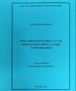 Phát Triển Kinh Tế Biển Gắn Với Đảm Bảo Quốc Phòng An Ninh Ở Tỉnh Thái Bình