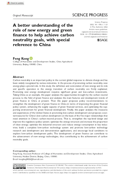 A Better Understanding Of The Role Of New Energy And Green Finance To Help Achieve Carbon Neutrality Goals, With Special Reference To China