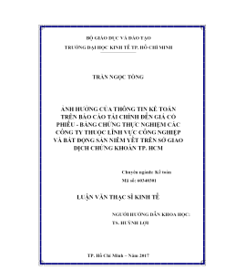 Ảnh Hưởng Của Thông Tin Kế Toán Trên Báo Cáo Tài Chính Đến Giá Cổ Phiếu - Bằng Chứng Thực Nghiệm Các Công Ty Thuộc Lĩnh Vực Công Nghiệp Và Bất Động Sản Niêm Yết Trên Sở Giao Dịch Chứng Khoán Tp. Hcm