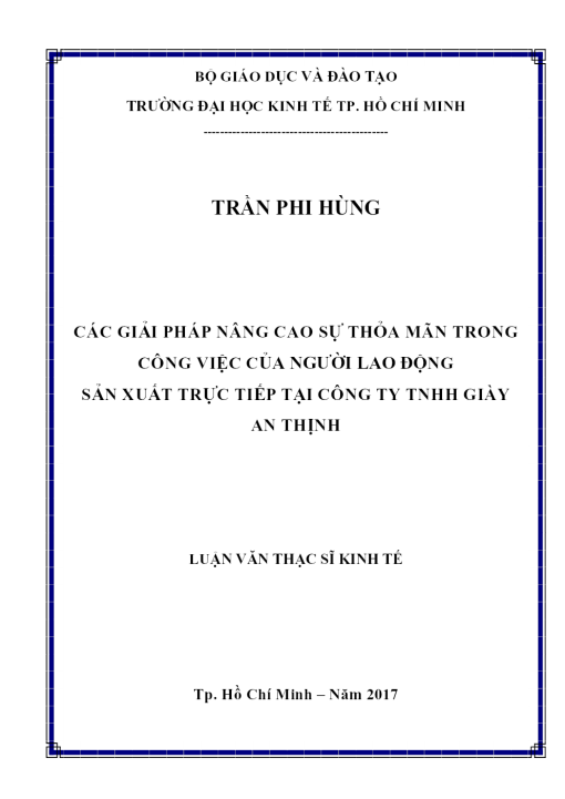 Các Giải Pháp Nâng Cao Sự Thỏa Mãn Trong Công Việc Của Người Lao Động Sản Xuất Trực Tiếp Tại Công Ty Tnhh Giày An Thịnh