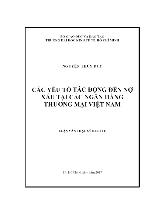 Các Yếu Tố Tác Động Đến Nợ Xấu Tại Các Ngân Hàng Thương Mại Việt Nam