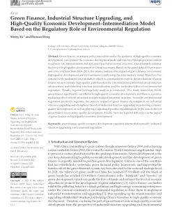 Green Finance, Industrial Structure Upgrading, And High-Quality Economic Development–Intermediation Model Based On The Regulatory Role Of Environmental Regulation