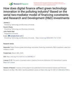 How Does Digital Finance Affect Green Technology Innovation In The Polluting Industry? Based On The Serial Two-Mediator Model Of Financing Constraints And Research And Development (R&D) Investments