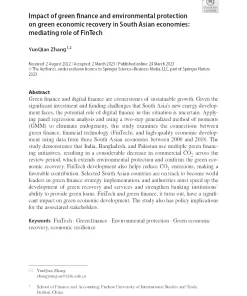 Impact Of Green Finance And Environmental Protection On Green Economic Recovery In South Asian Economies: Mediating Role Of FinTech