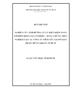 Nghiên Cứu Ảnh Hưởng Của Ý Kiến Kiểm Toán Tới Biến Động Giá Cổ Phiếu – Bằng Chứng Thực Nghiệm Tại Các Công Ty Niêm Yết Tại Sở Giao Dịch Chứng Khoán Tp.hcm