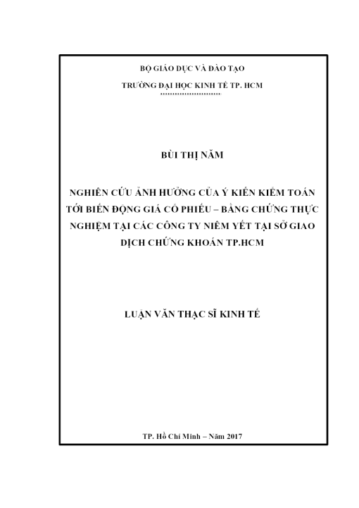 Nghiên Cứu Ảnh Hưởng Của Ý Kiến Kiểm Toán Tới Biến Động Giá Cổ Phiếu – Bằng Chứng Thực Nghiệm Tại Các Công Ty Niêm Yết Tại Sở Giao Dịch Chứng Khoán Tp.hcm