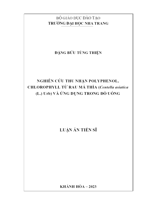 Nghiên Cứu Thu Nhận Polyphenol, Chlorophyll Từ Rau Má Thìa (Centella Asiatica (L.) Urb) Và Ứng Dụng Trong Đồ Uống