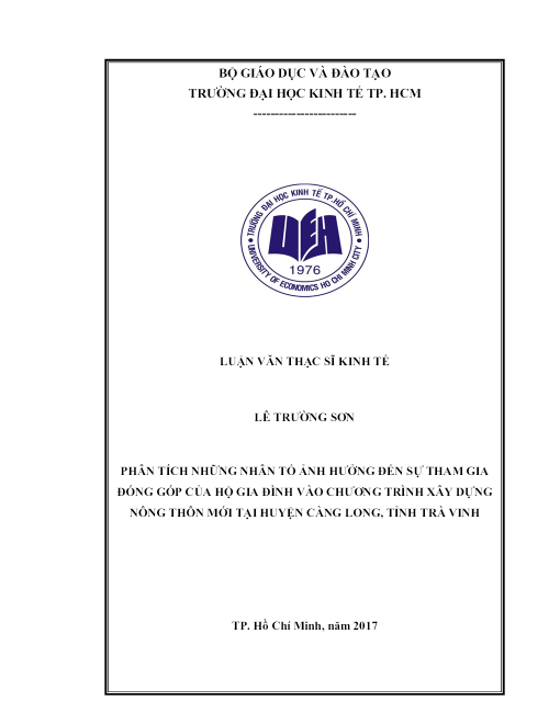 Phân Tích Những Nhân Tố Ảnh Hưởng Đến Sự Tham Gia Đóng Góp Của Hộ Gia Đình Vào Chương Trình Xây Dựng Nông Thôn Mới Tại Huyện Càng Long, Tỉnh Trà Vinh