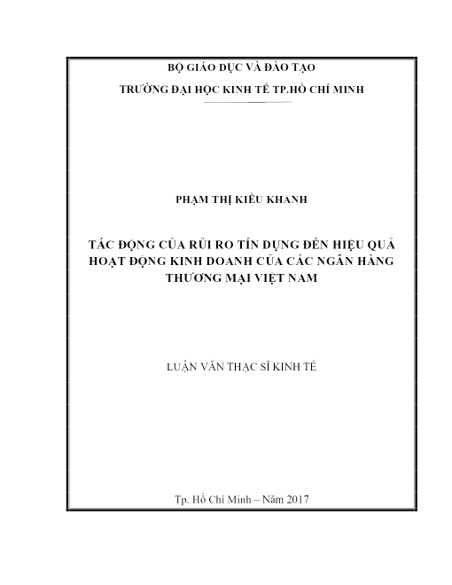 Tác Động Của Rủi Ro Tín Dụng Đến Hiệu Quả Hoạt Động Kinh Doanh Của Các Ngân Hàng Thương Mại Việt Nam