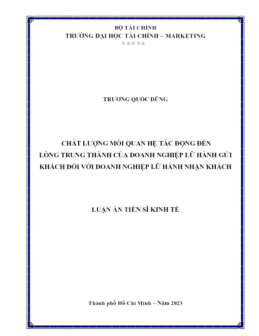 Chất Lượng Mối Quan Hệ Tác Động Đến Lòng Trung Thành Của Doanh Nghiệp Lữ Hành Gửi Khách Đối Với Doanh Nghiệp Lữ Hành Nhận Khách