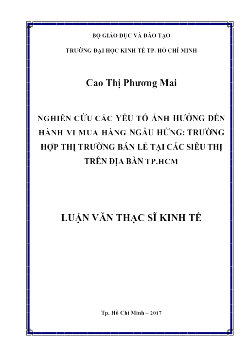 Nghiên Cứu Các Yếu Tố Ảnh Hưởng Đến Hành Vi Mua Hàng Ngẫu Hứng: Trường Hợp Thị Trường Bán Lẻ Tại Các Siêu Thị Trên Địa Bàn TP.HCM